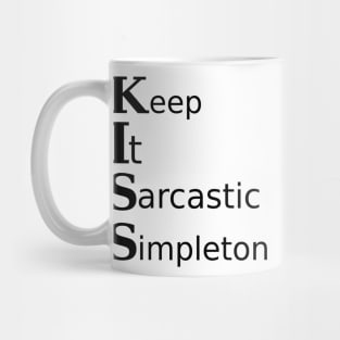 Keep it... Mug